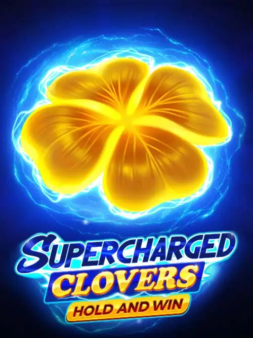 Supercharged Clovers: Hold And Win